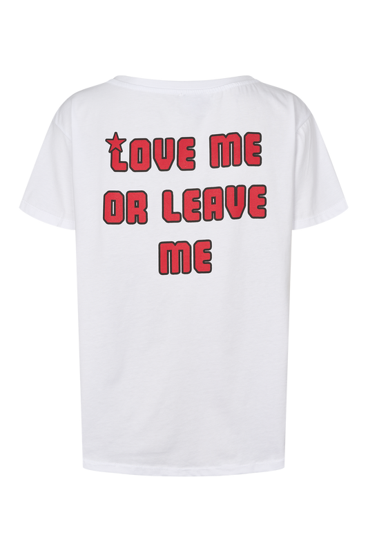 T-shirt White Love Me or Leave Me Back Red Letters