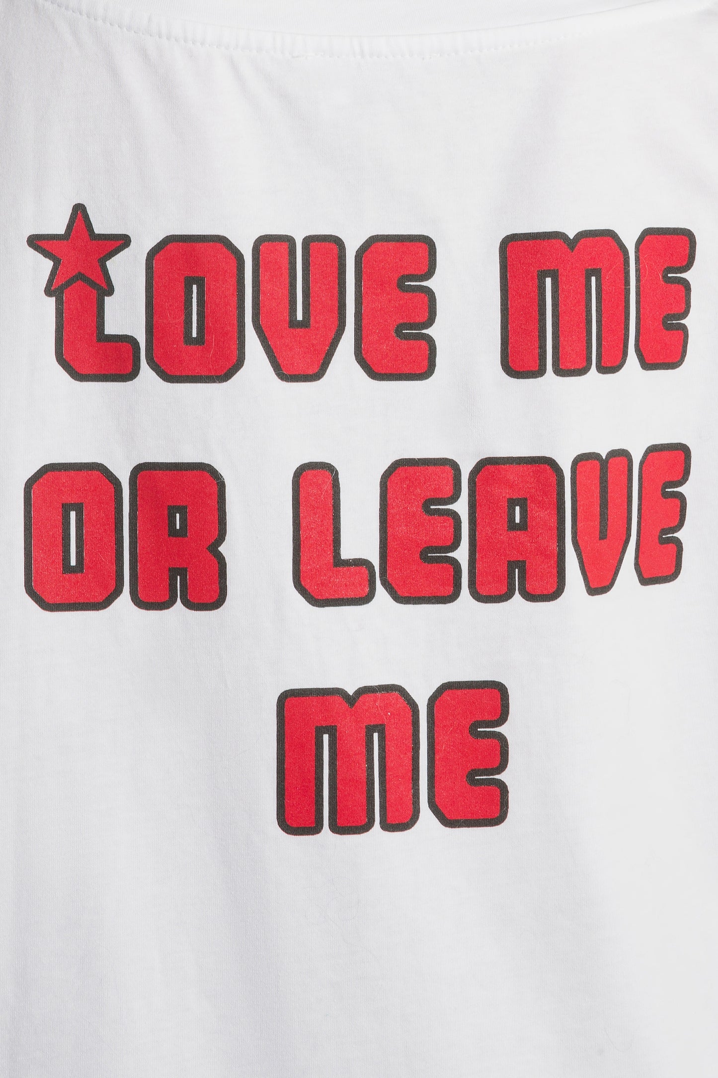 T-shirt White Love Me or Leave Me Back Red Letters
