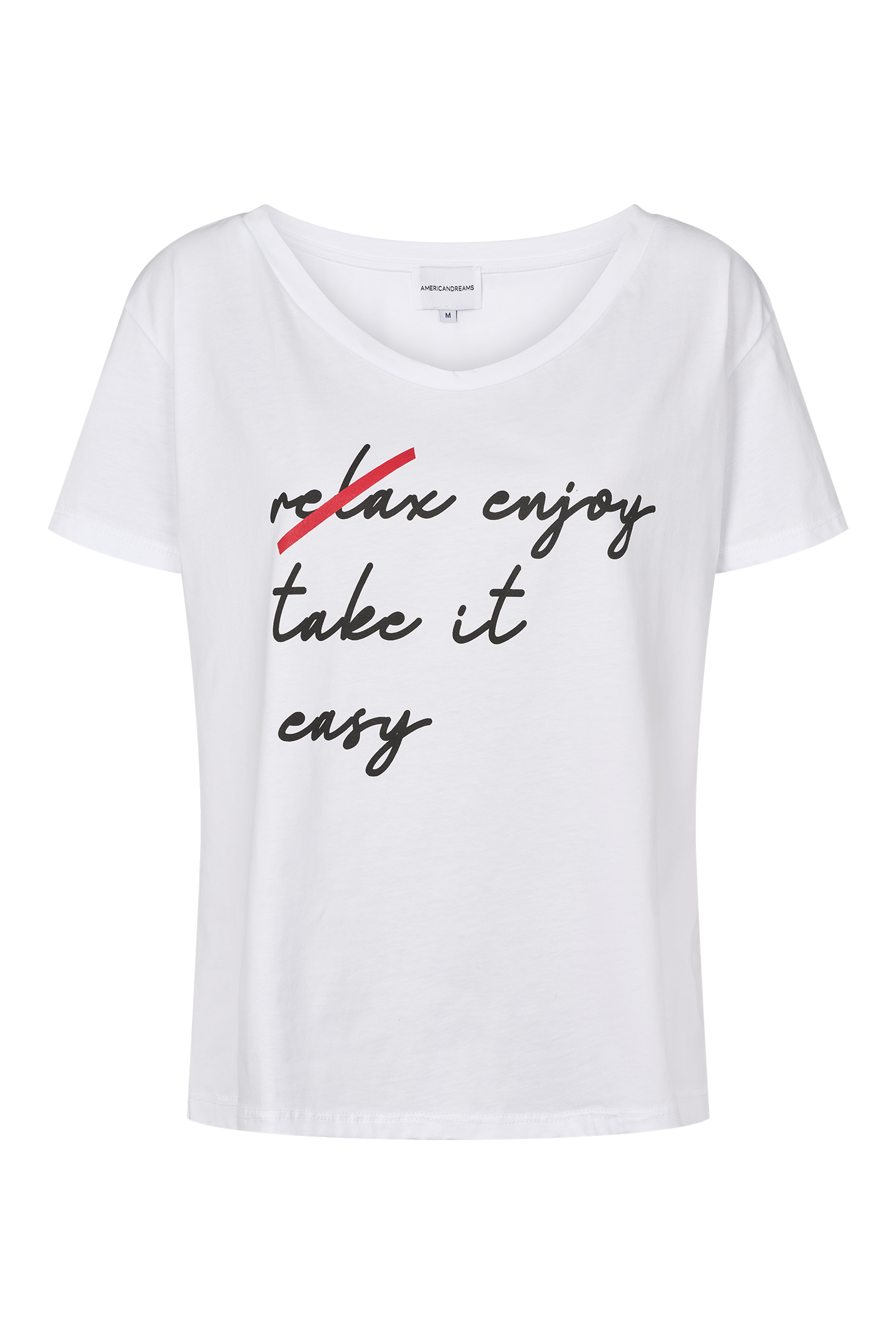 T-shirt White Enjoy Take it Easy Black Letters