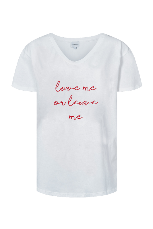 T-shirt White Love Me or Leave Me Red Letters
