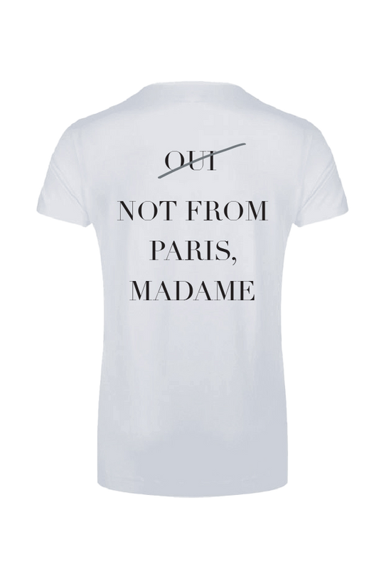 T-shirt White Not From Paris, Madame Black Letters